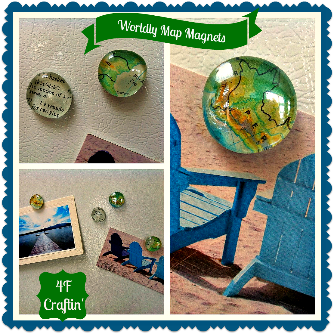 4F Craftin’: How-To Make Worldly Map Magnets