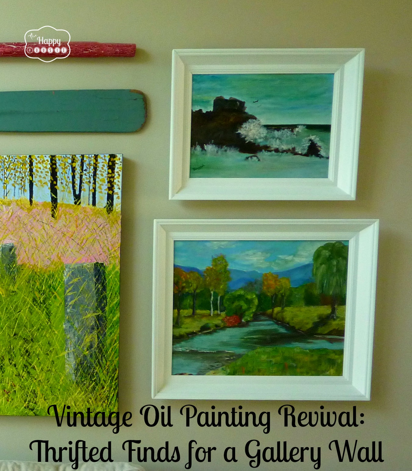 Vintage Oil Painting Revival: Thrifted Finds for a Gallery Wall