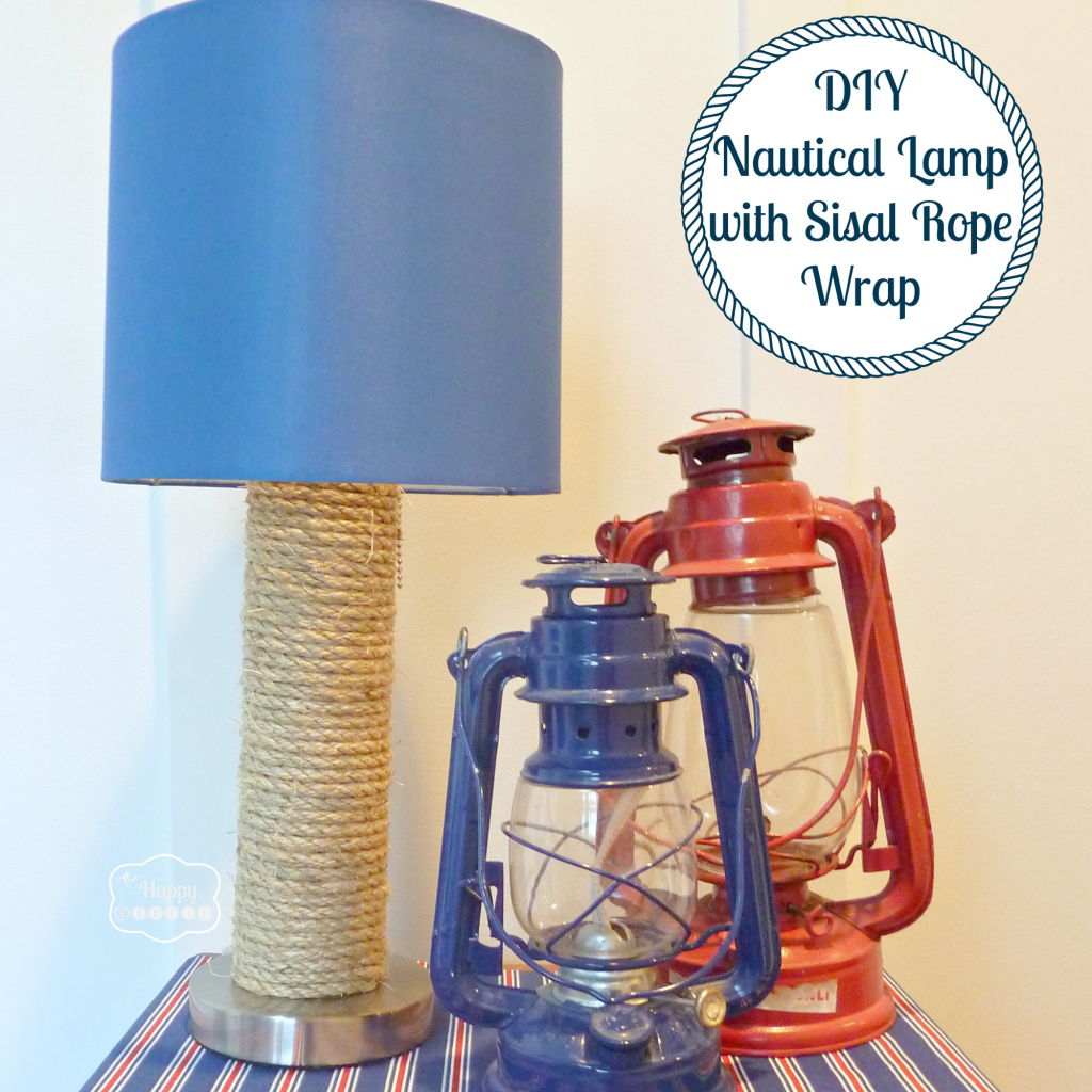 DIY Nautical lamp with sisal rope wrap and lanterns on the table.