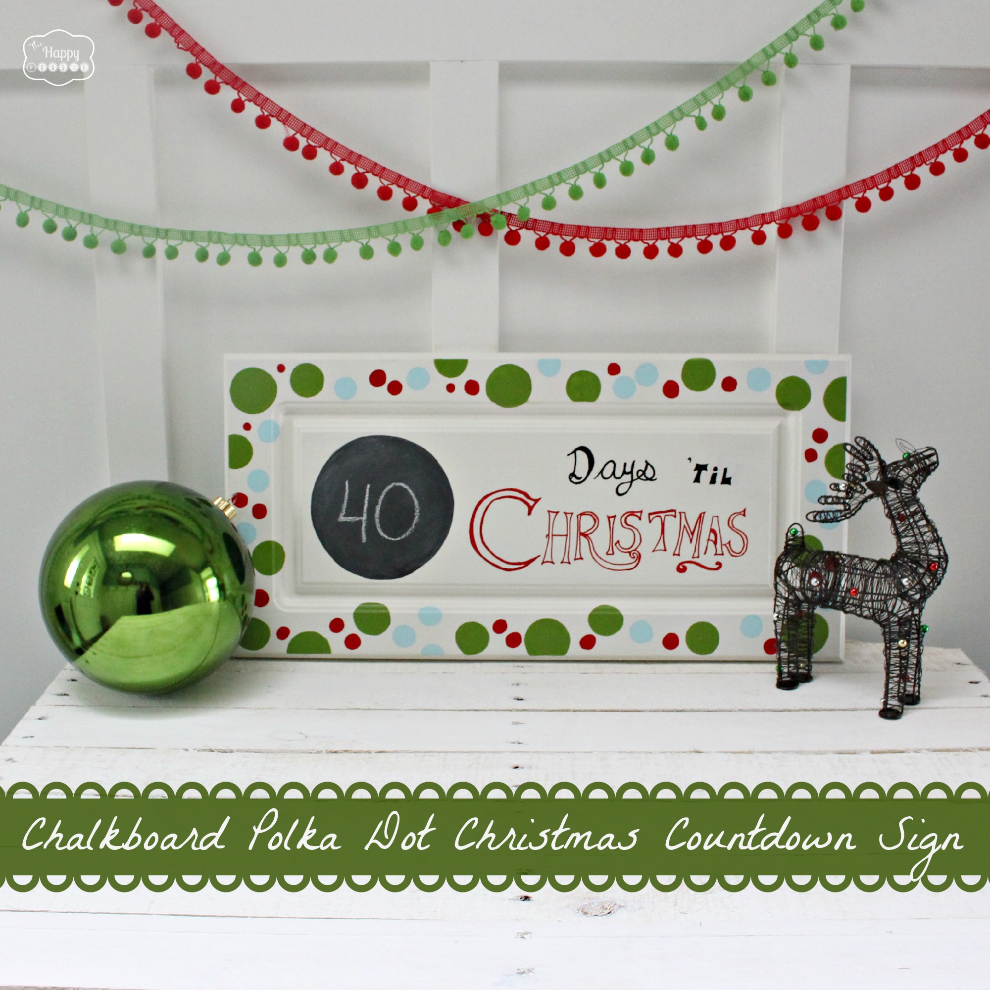 DIY Chalkboard Polka Dot Christmas Countdown Sign {from an old cabinet door}