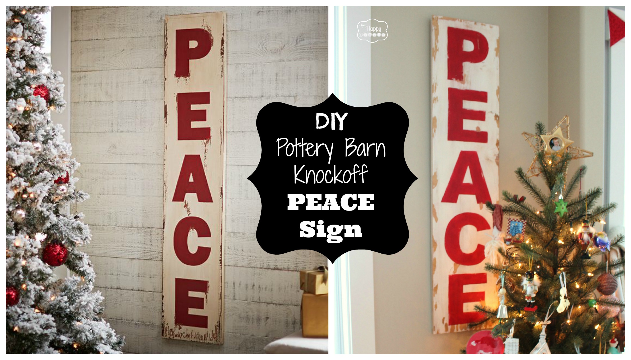 DIY Pottery Barn Knockoff PEACE Sign