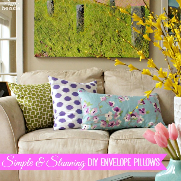 Simple & Stunning DIY Envelope Pillows Tutorial {Freshen Up for Spring}
