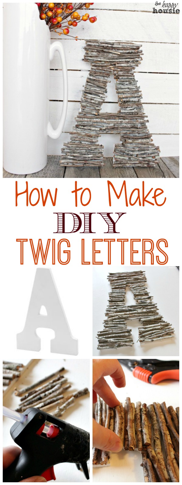 How to make DIY twig letters graphic.