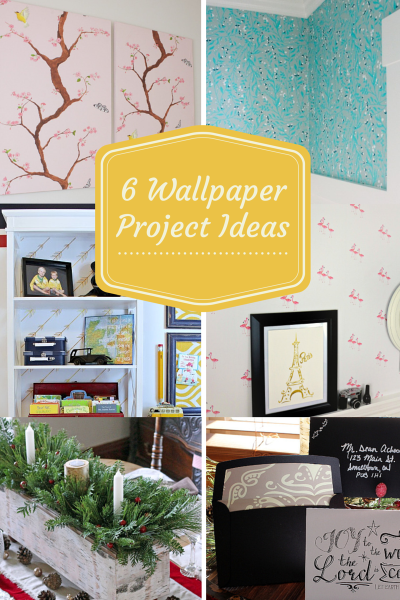 6 wallpaper project ideas poster.