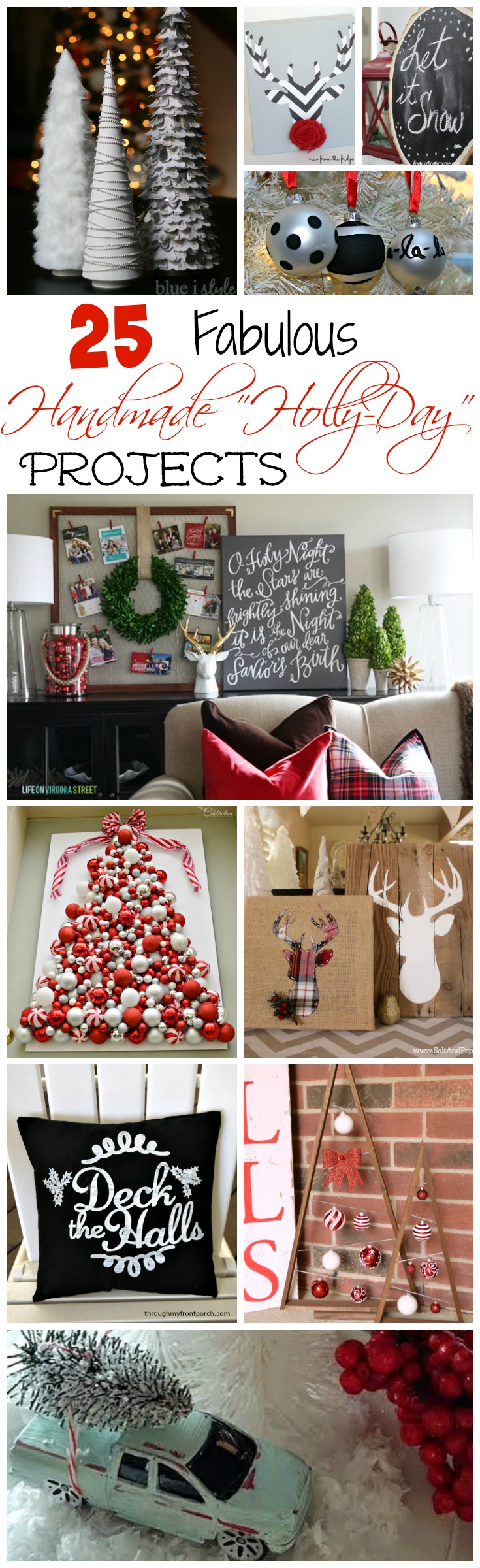 25 Fabulous Handmade Holly-day Projects at The Happy Housie poster.