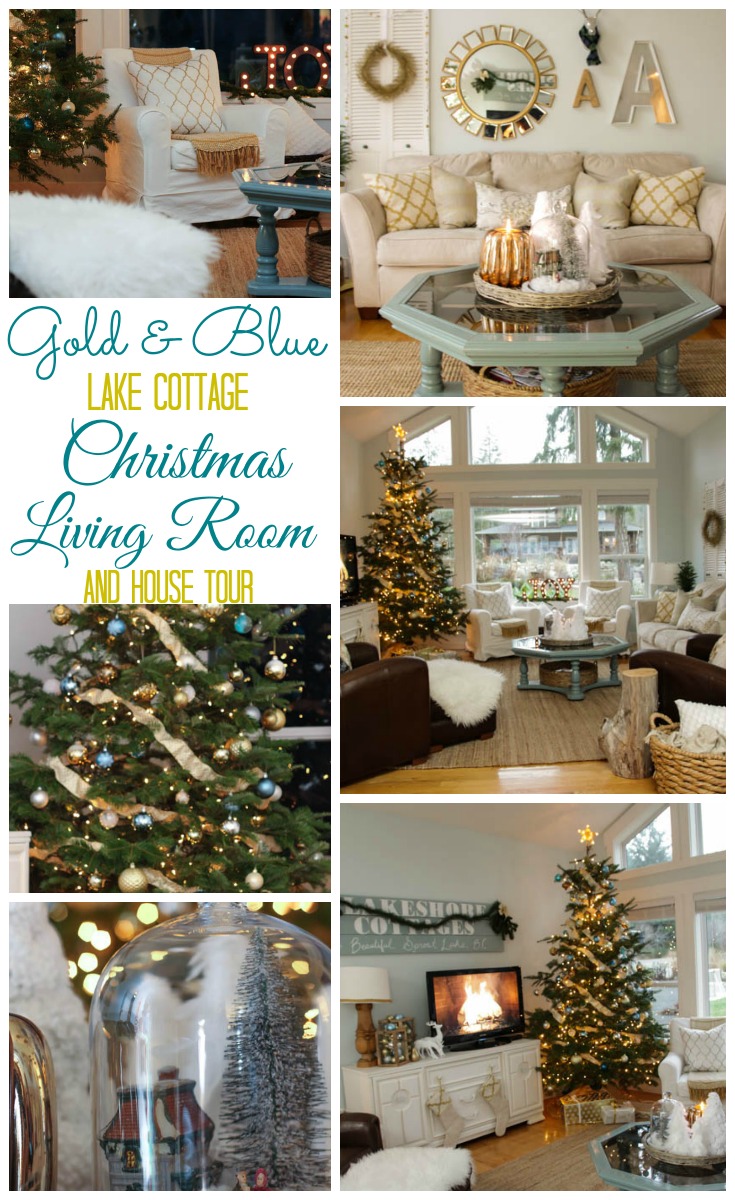 Christmas Living Room Gold and Blue Lake Cottage Christmas Decor at The Happy Housie poster.
