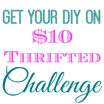 Get Your DIY On $10 Thrifted Challenge {& $100 PayPal Cash Giveaway}
