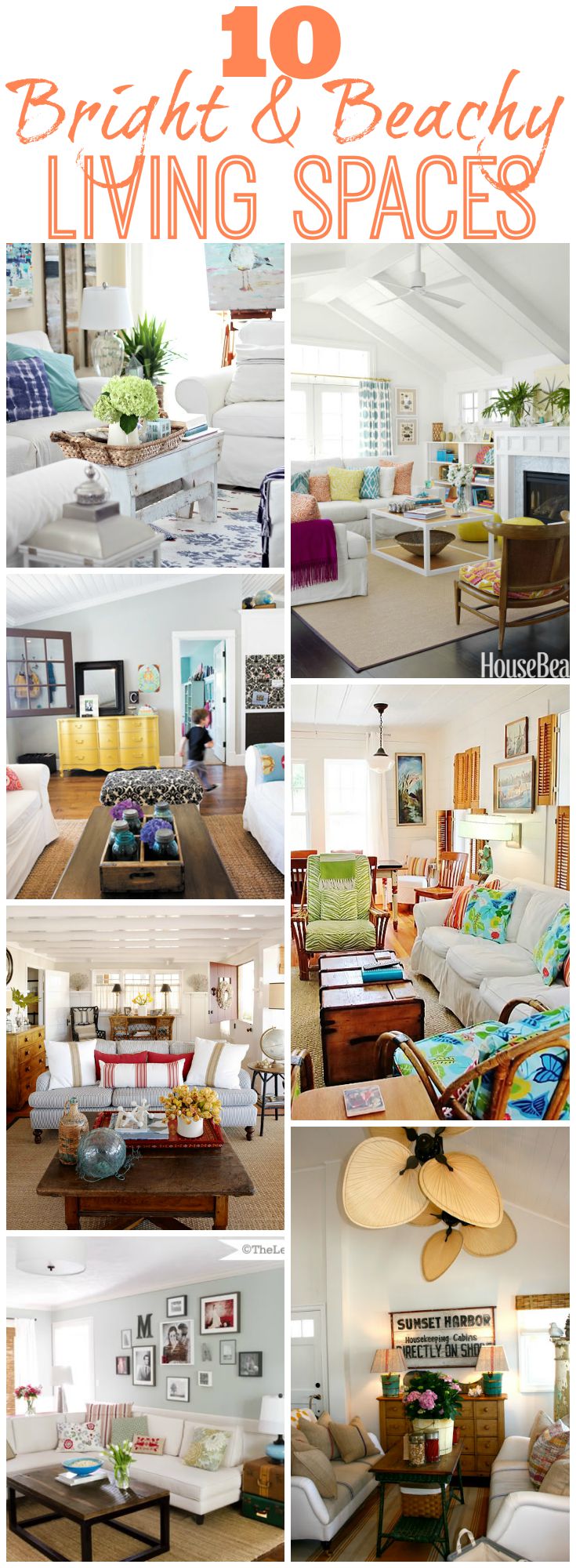 10 bright and beachy living spaces at thehappyhousie.com graphic.