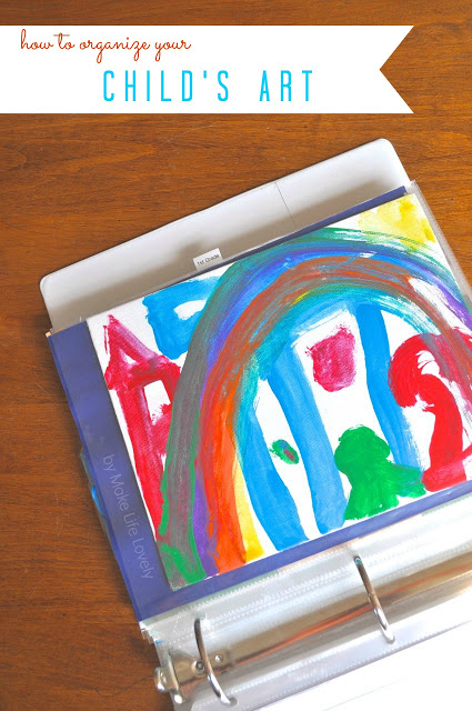 How To Organize Your Children's Papers and Artwork, by Make Life Lovely