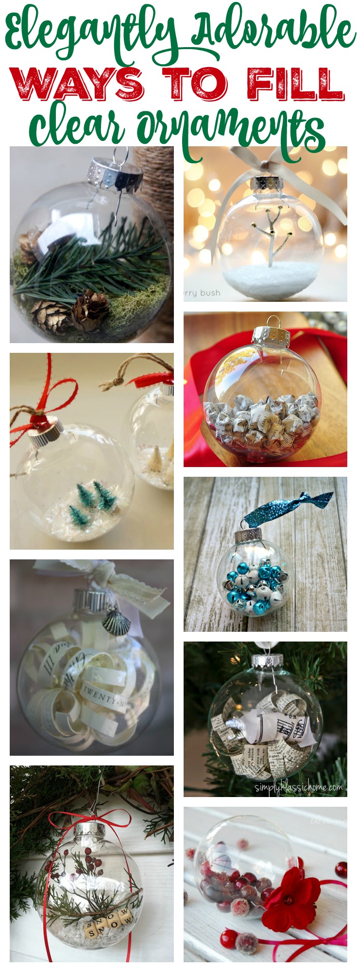 Elegantly Adorable Ways to Fill Clear Ornaments at thehappyhousie.com