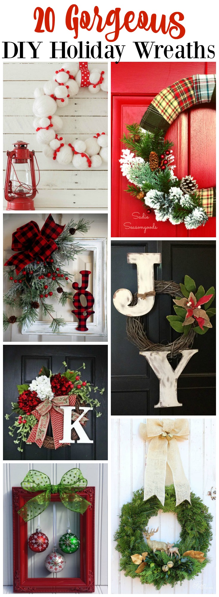 20 Gorgeous DIY Holiday Wreaths poster.