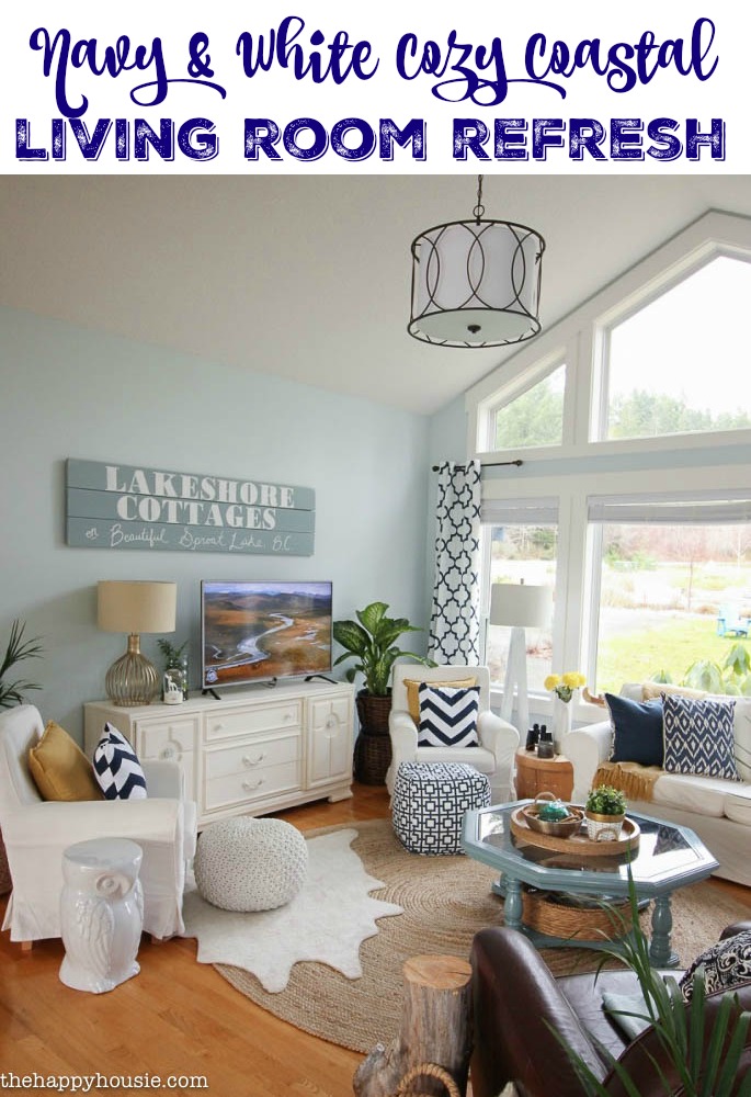 Navy and white cozy coastal living room refresh graphic.