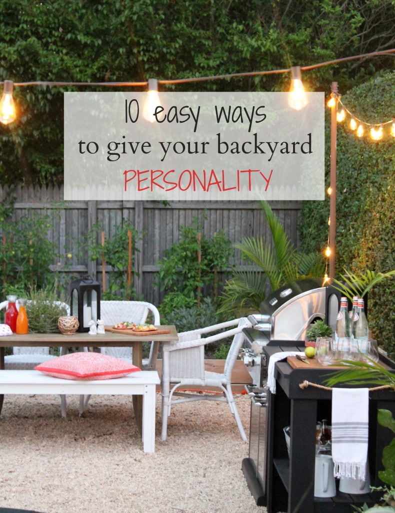 10-Ways-to-Give-Your-Backyard-Personality-790x1024