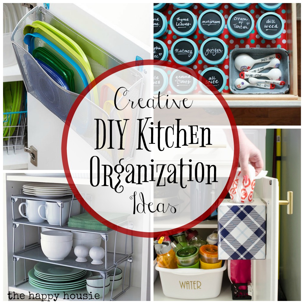 Creative DIY Kitchen Organization Ideas poster.