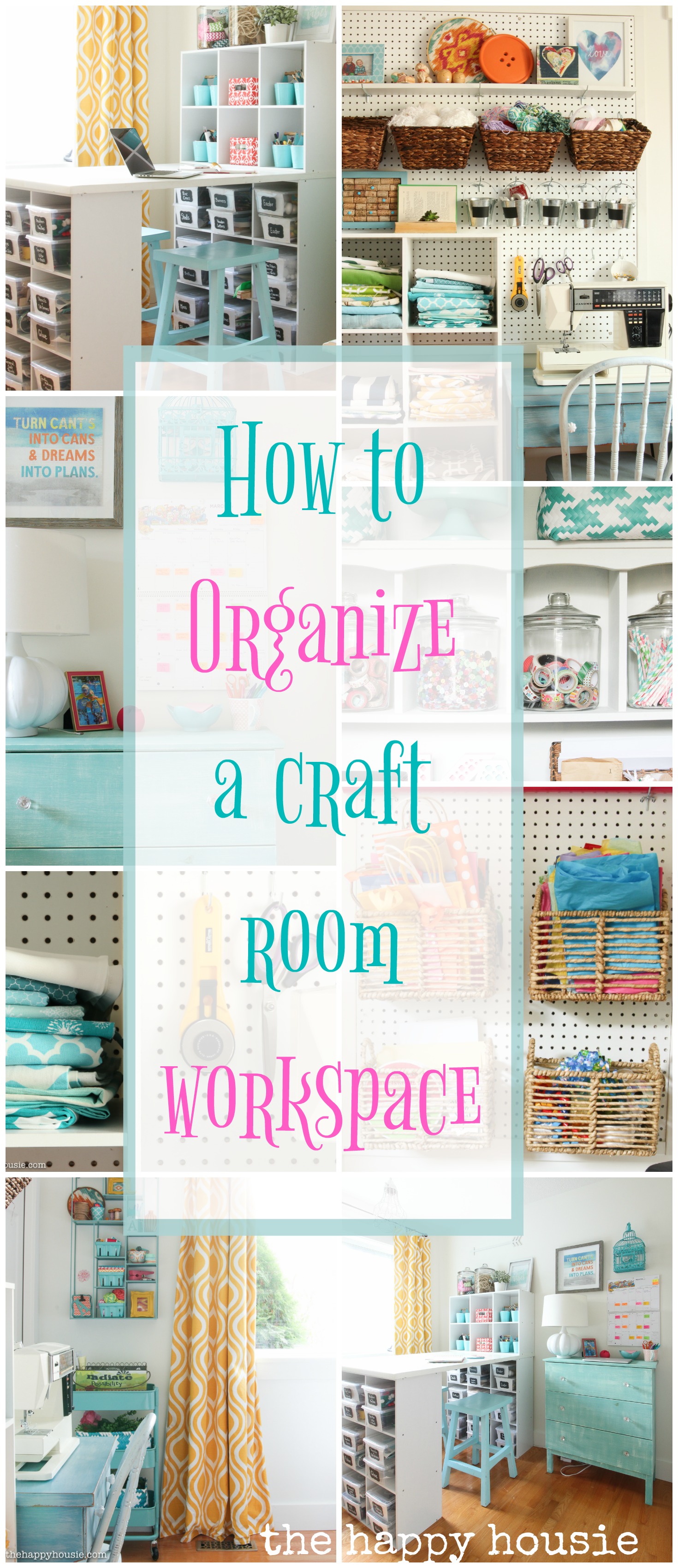 How To Organize a Craft Room Workspace graphic.