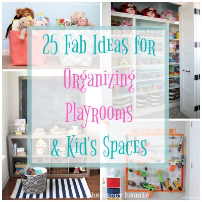 25 Fab Ideas for Organizing Playrooms & Kid's Spaces | The Happy Housie