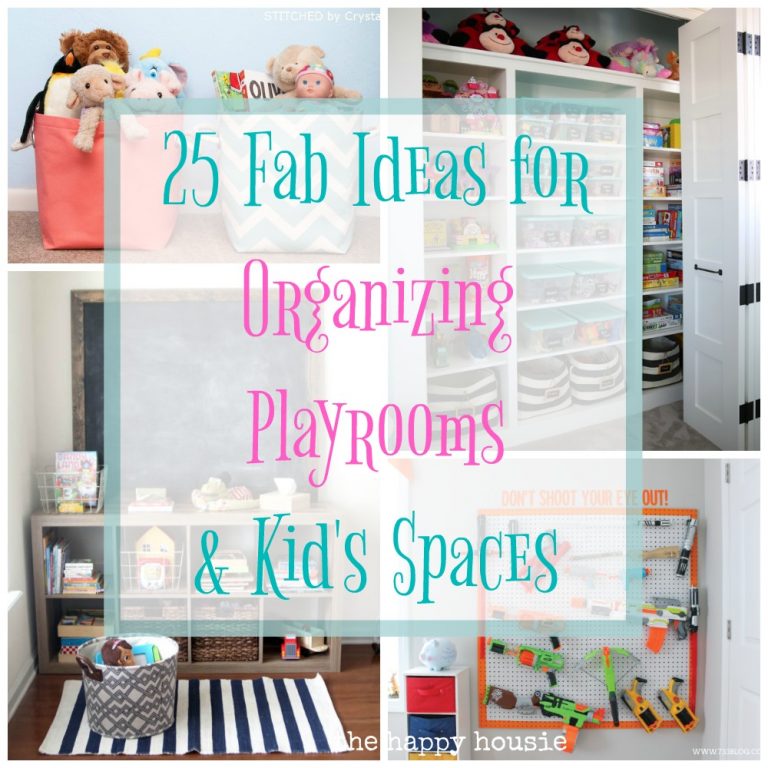 25 Fab Ideas for Organizing Playrooms & Kid’s Spaces