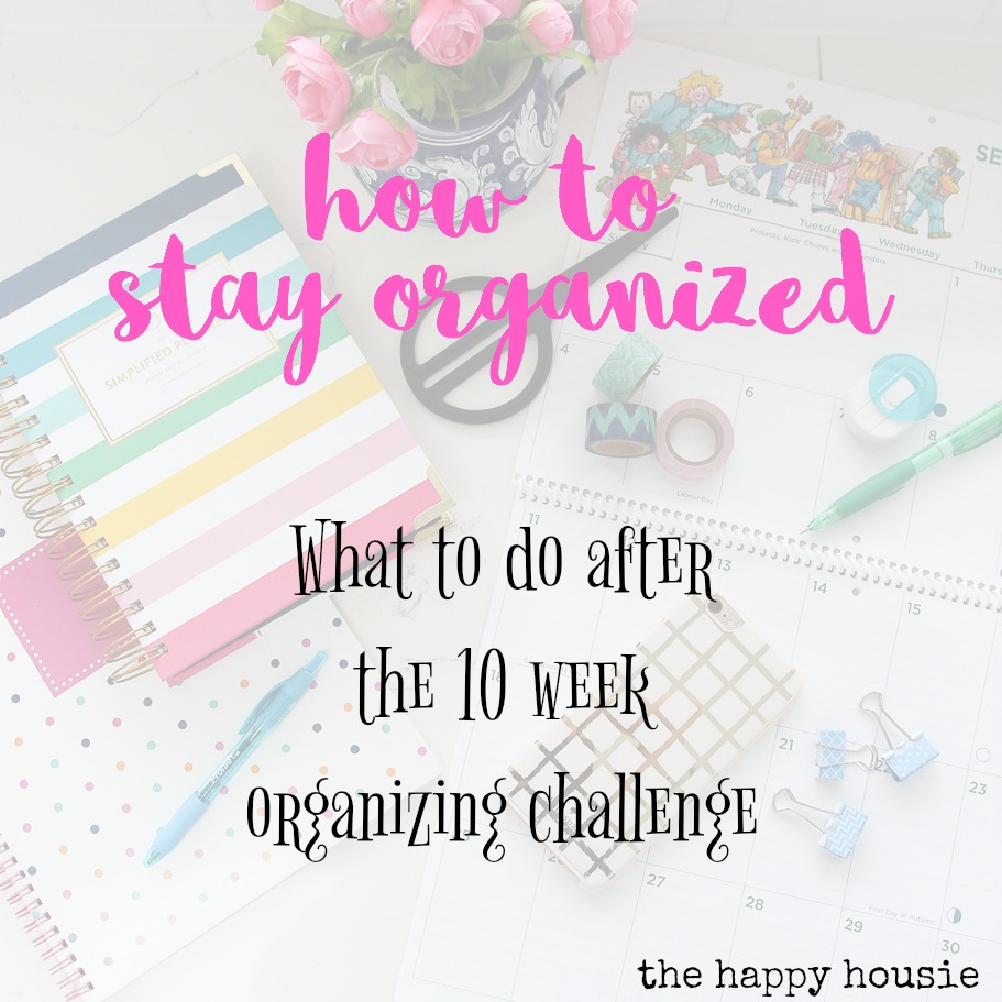 How To Stay Organized graphic.