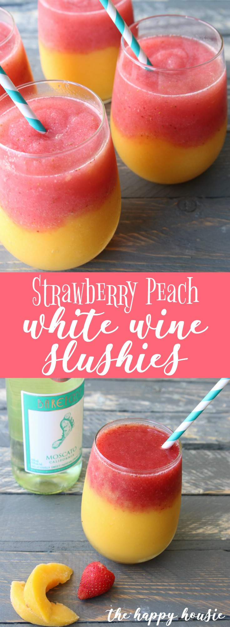 Strawberry peach white wine slushies graphic.