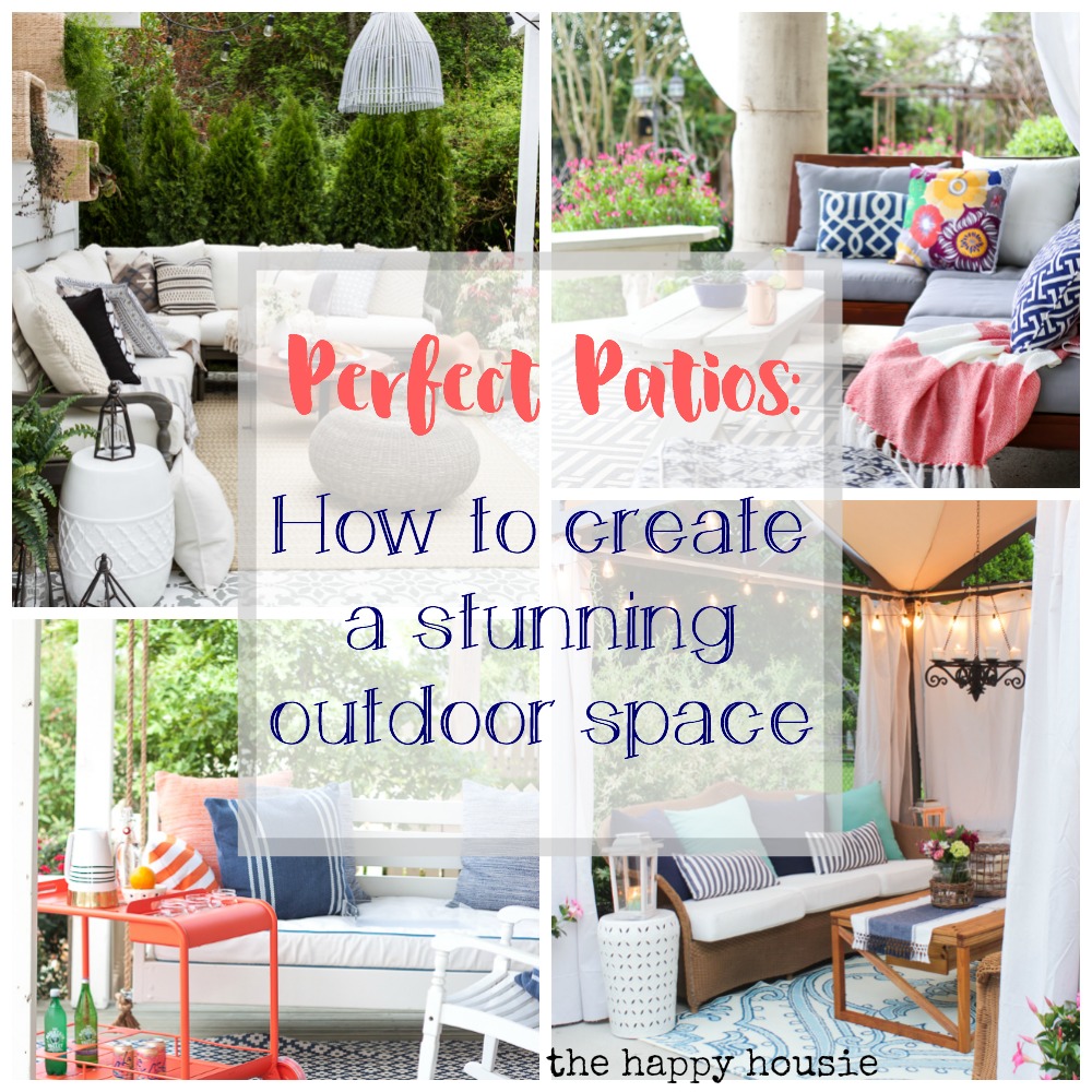 Perfect Patios: How to Create a Stunning Outdoor Space