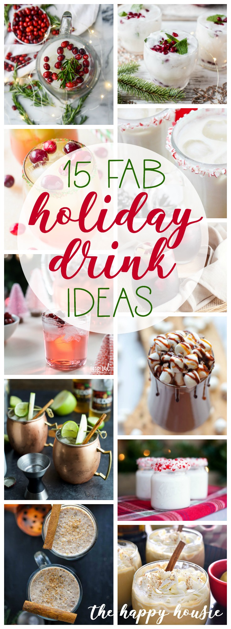 15 Fab Holiday Drink Ideas poster.