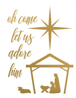 Oh Come Let Us Adore Him Free Christmas Nativity Printable (in 4 ...