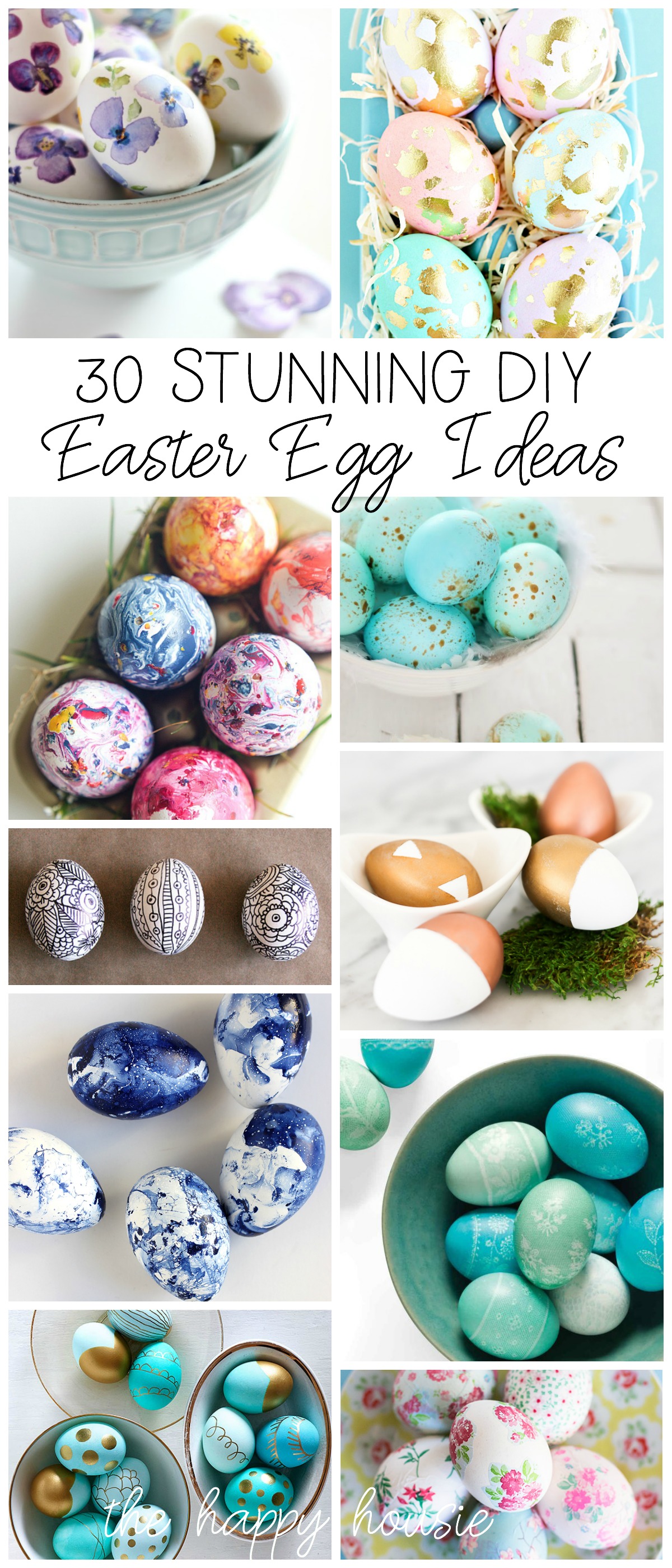 30 Stunning DIY Easter Egg Ideas poster.
