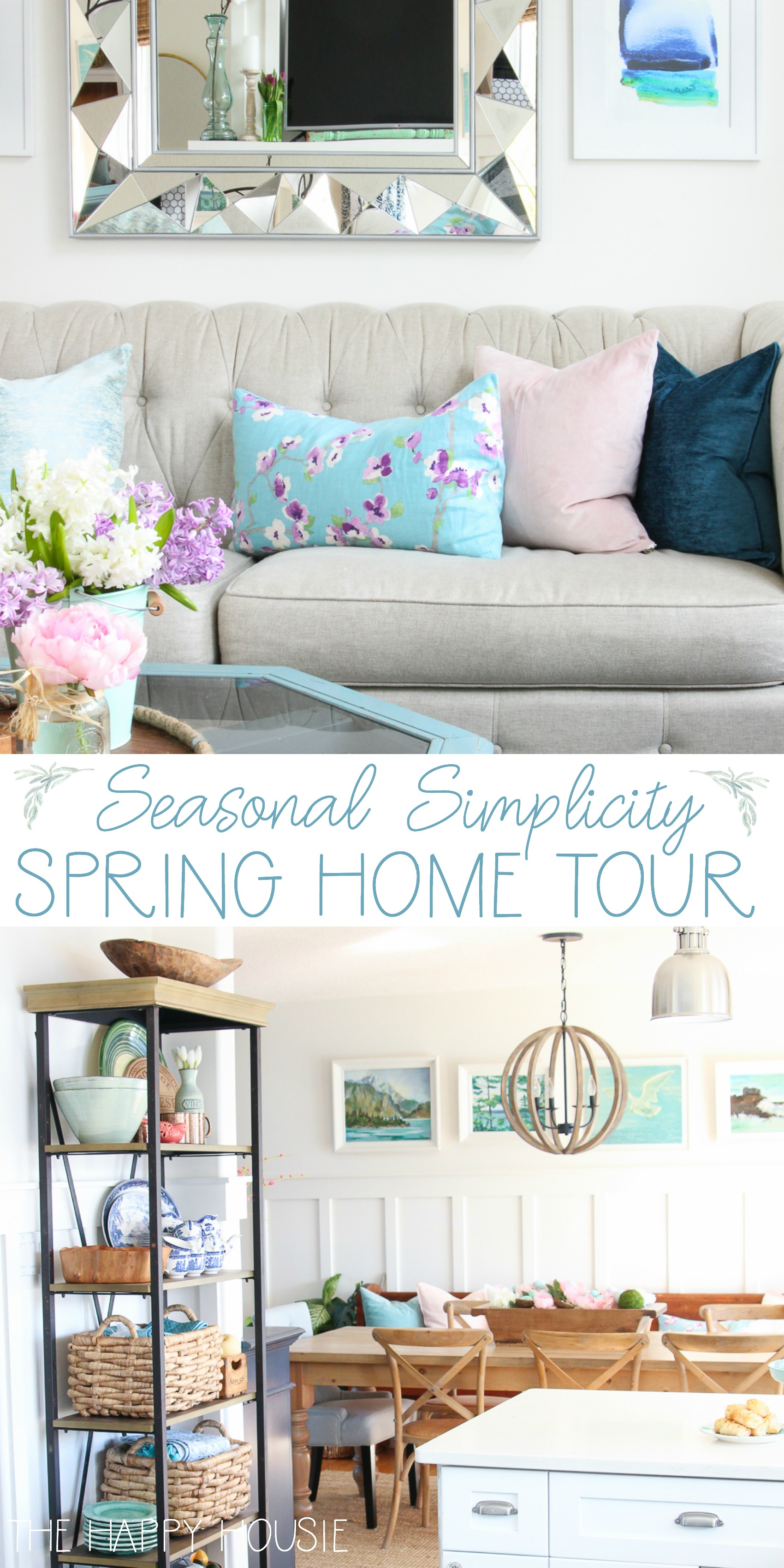 Seasonal Spring Home Tour poster.