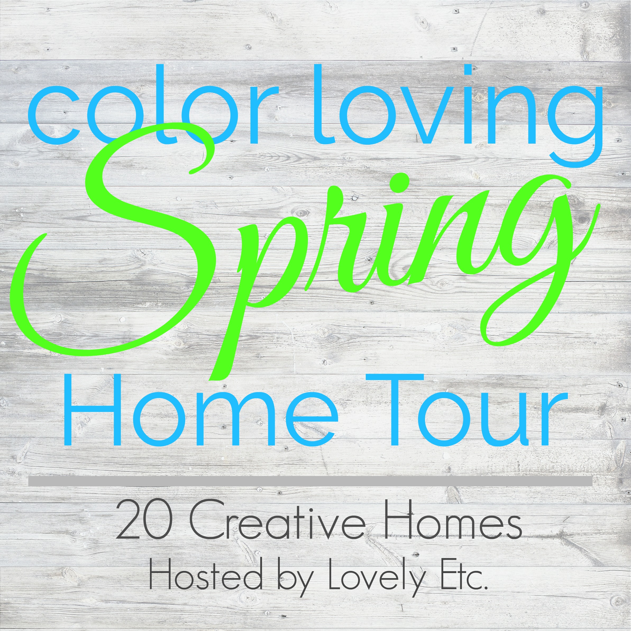 Colour loving spring home tour poster.