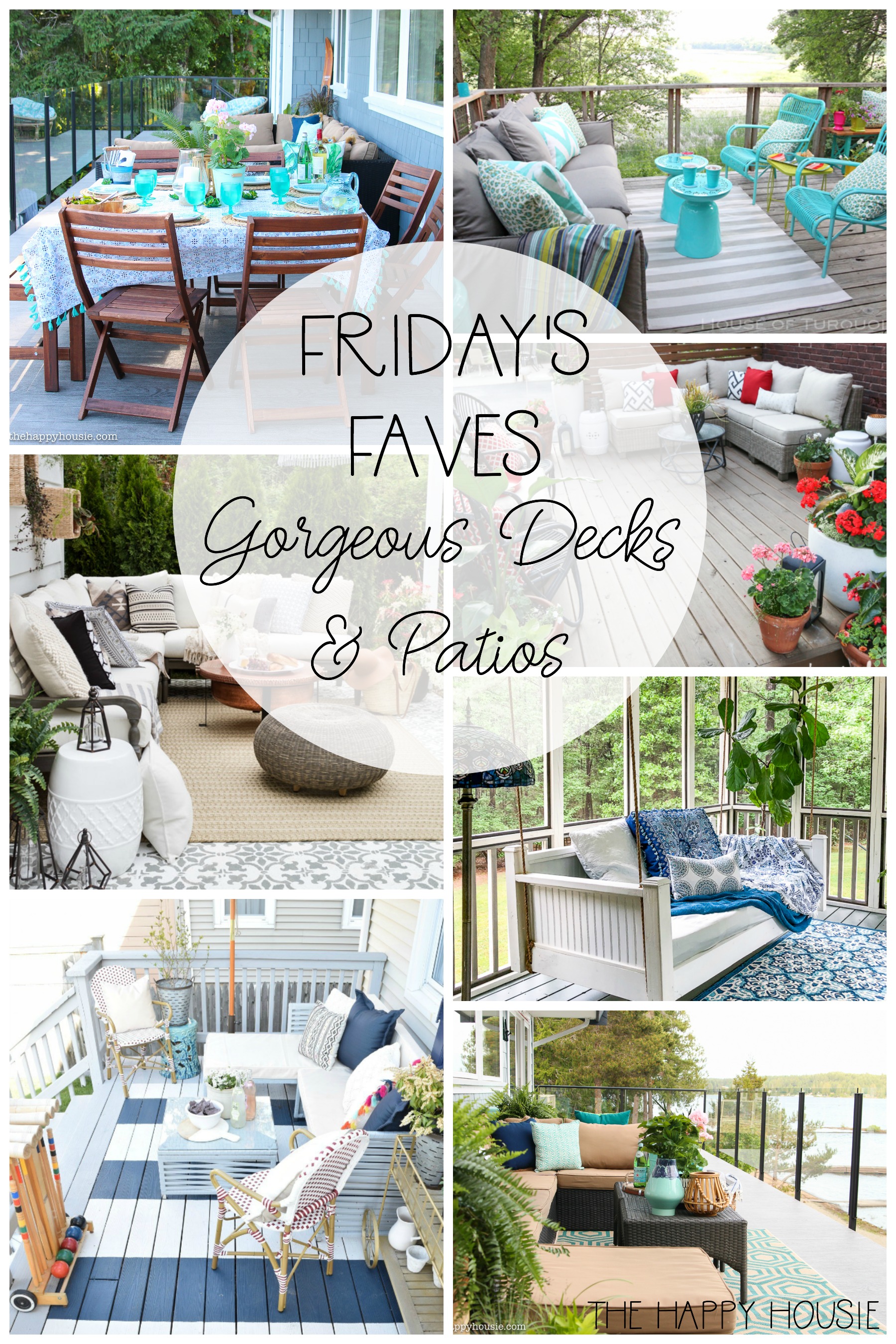 Fridays Faves Gorgeous Decks & Patios poster.