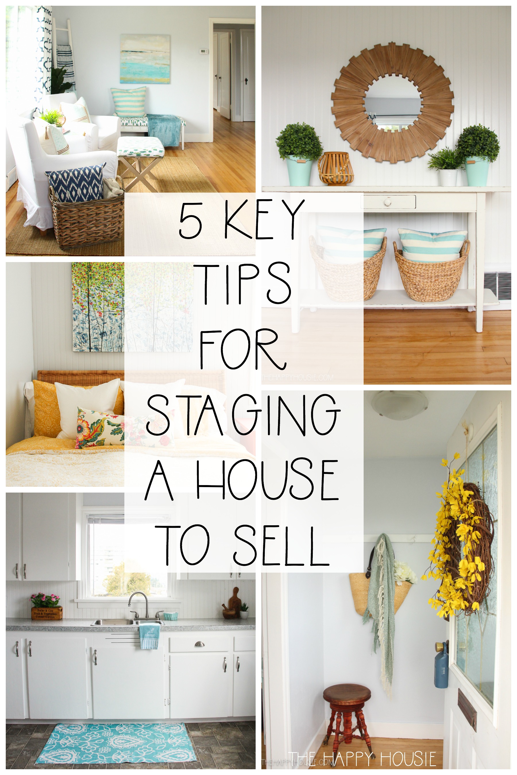 5 Key Tips For Staging A House To Sell poster.