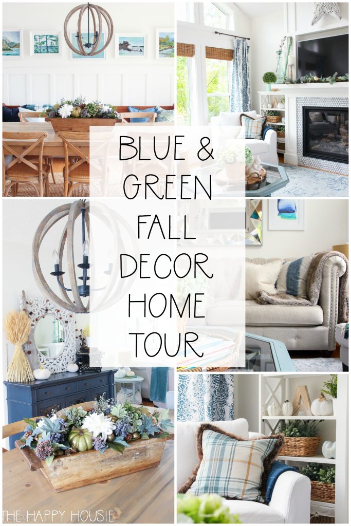 Blue & Green Fall Decor Home Tour | The Happy Housie