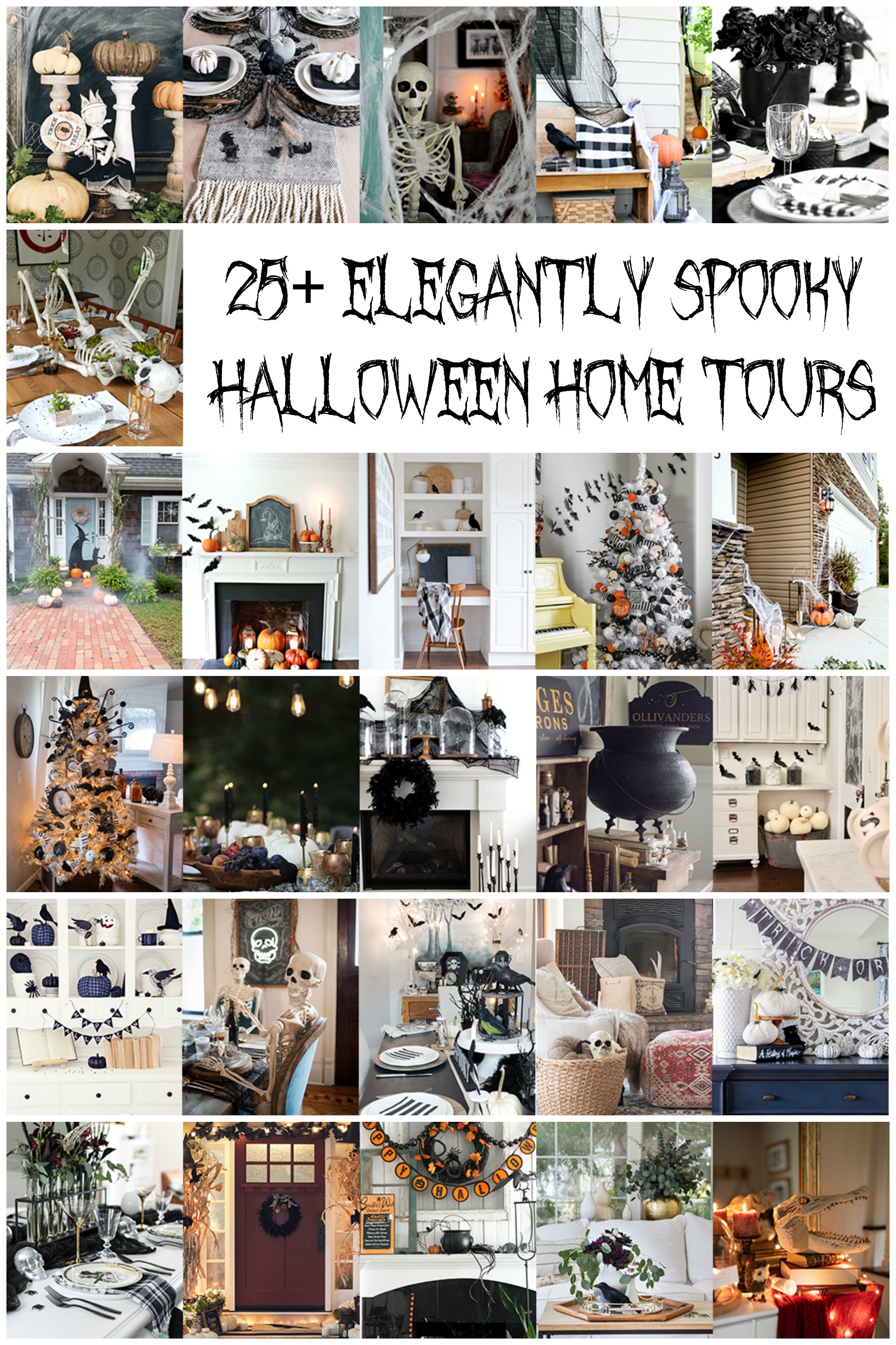 25+ Elegantly Spooky Halloween Home Tours graphic.