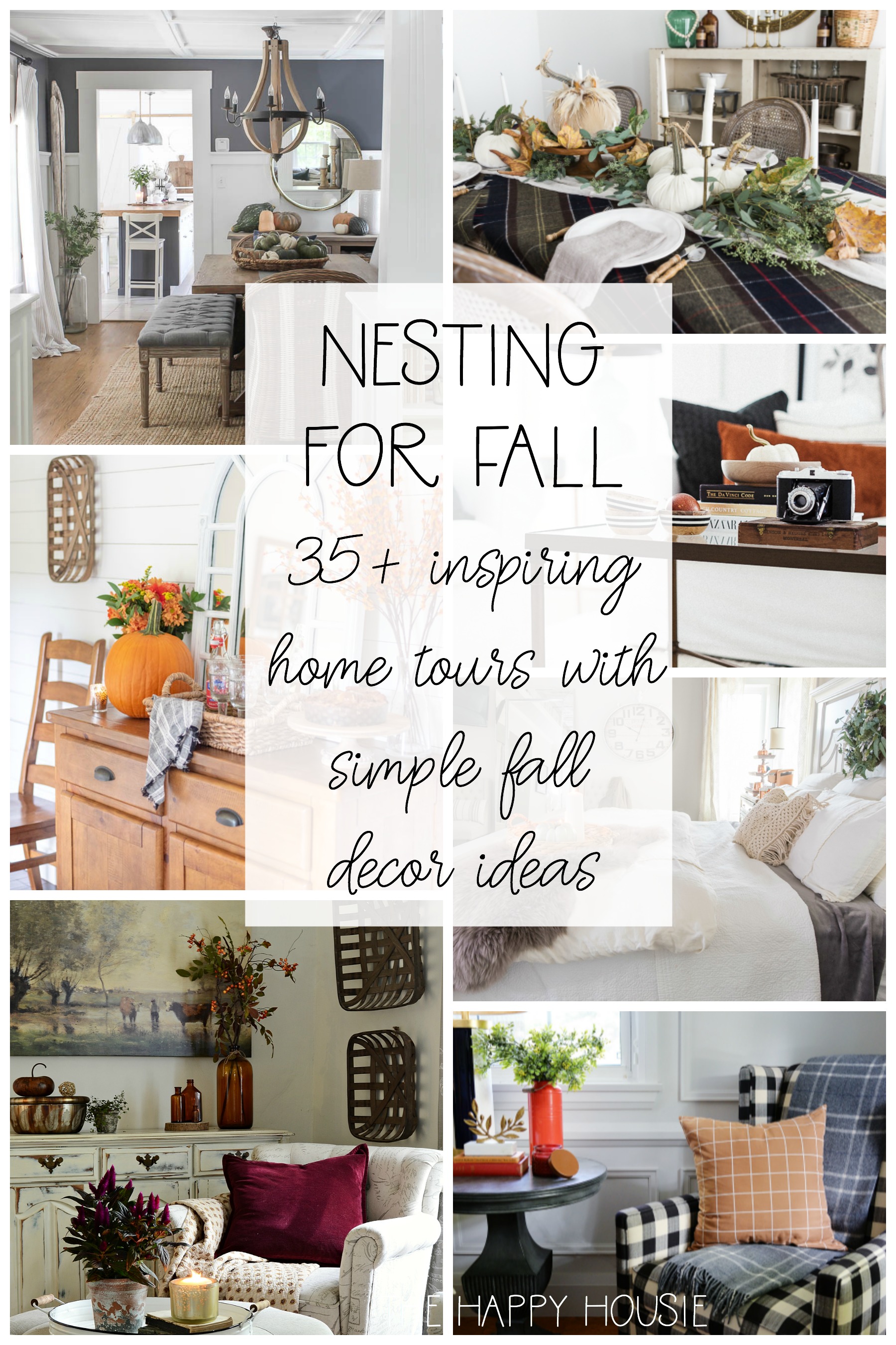 Nesting For Fall 35+ inspiring home tours with simple fall decor ideas poster.