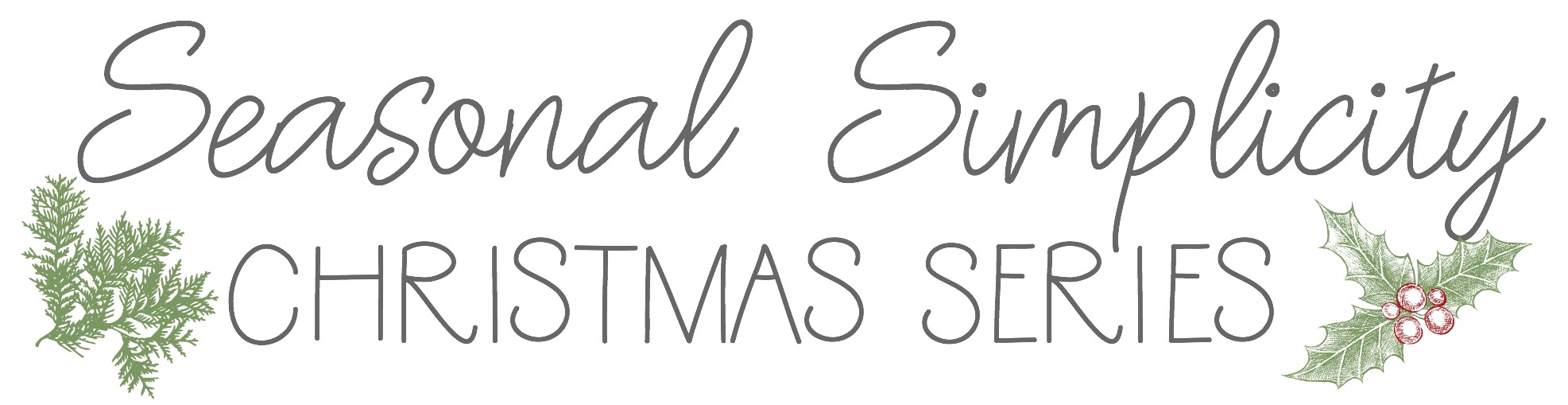 Seasonal simplicity Christmas series poster.