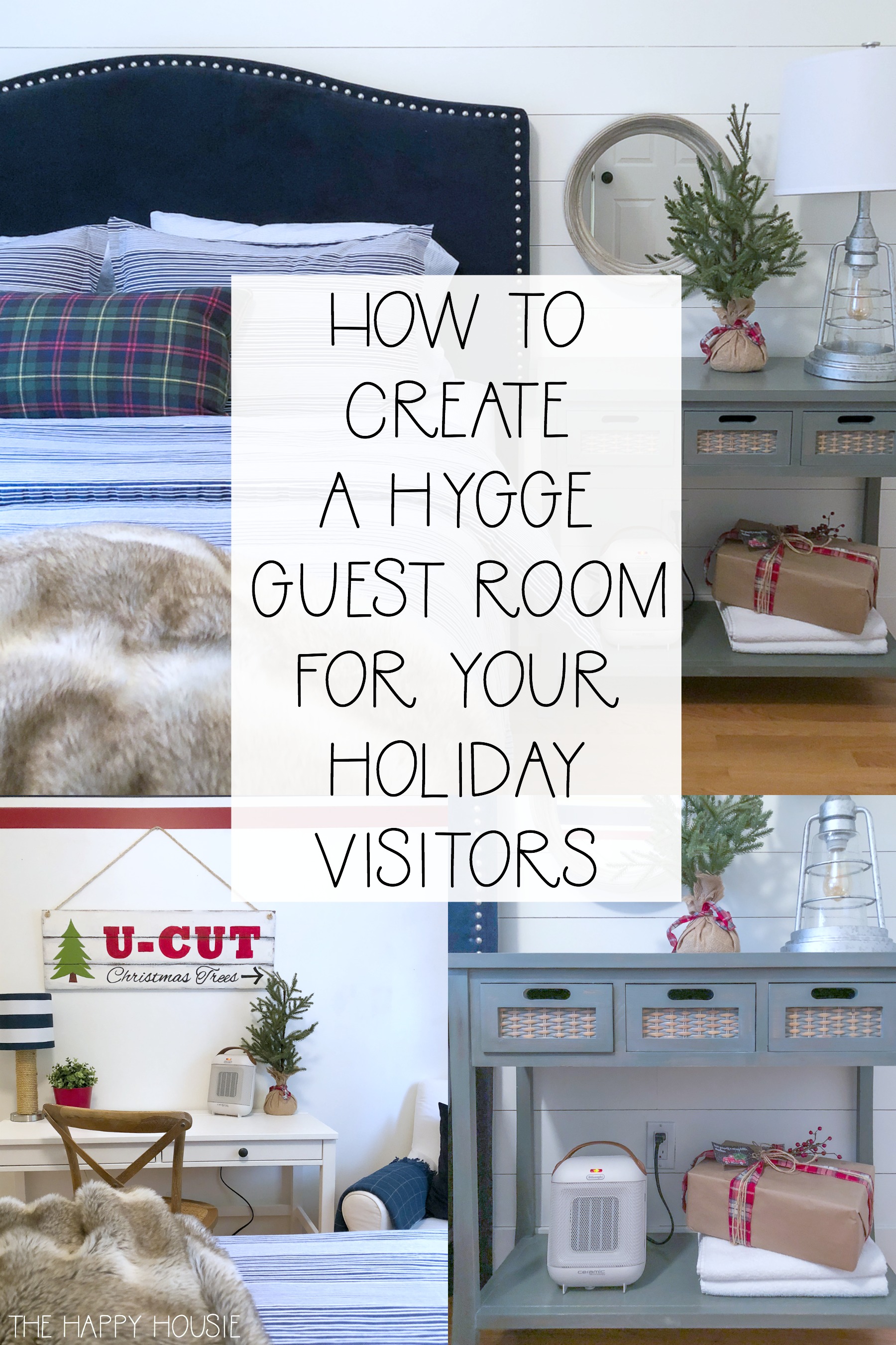 How To Create A Hygge Guest Room For Your Holiday Visitors poster.