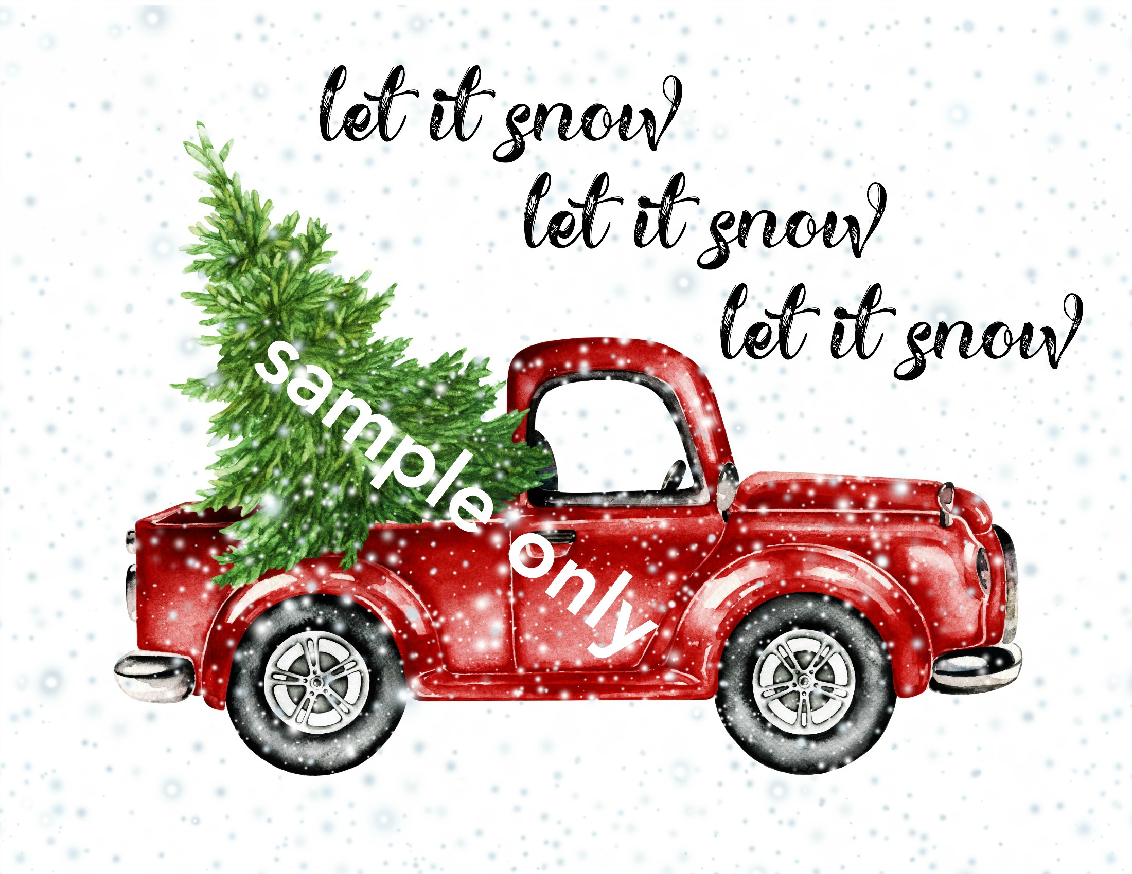 The printable with a red truck and the words let it snow on it.