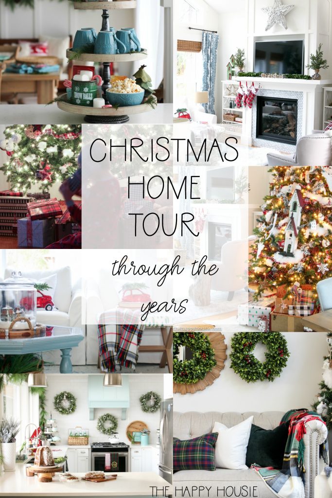 Our Christmas Home Tour Through the Years | The Happy Housie
