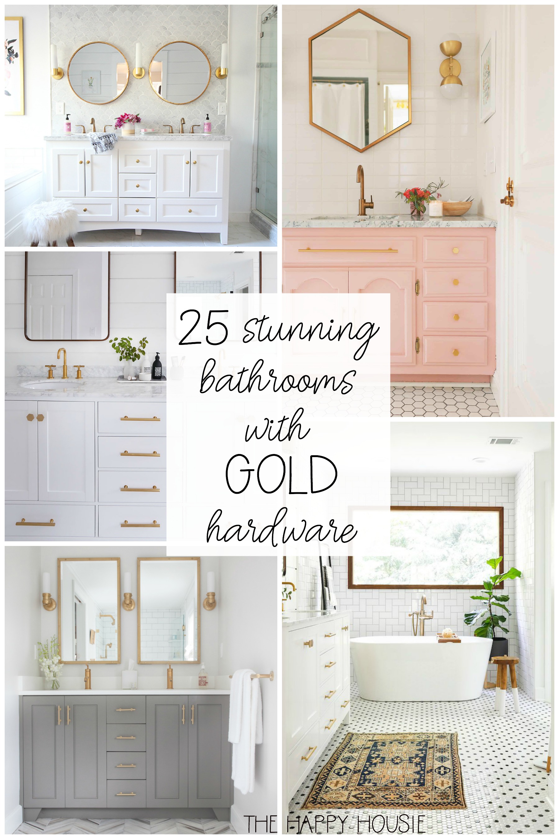 25 Stunning Bathrooms With Gold Hardware poster.
