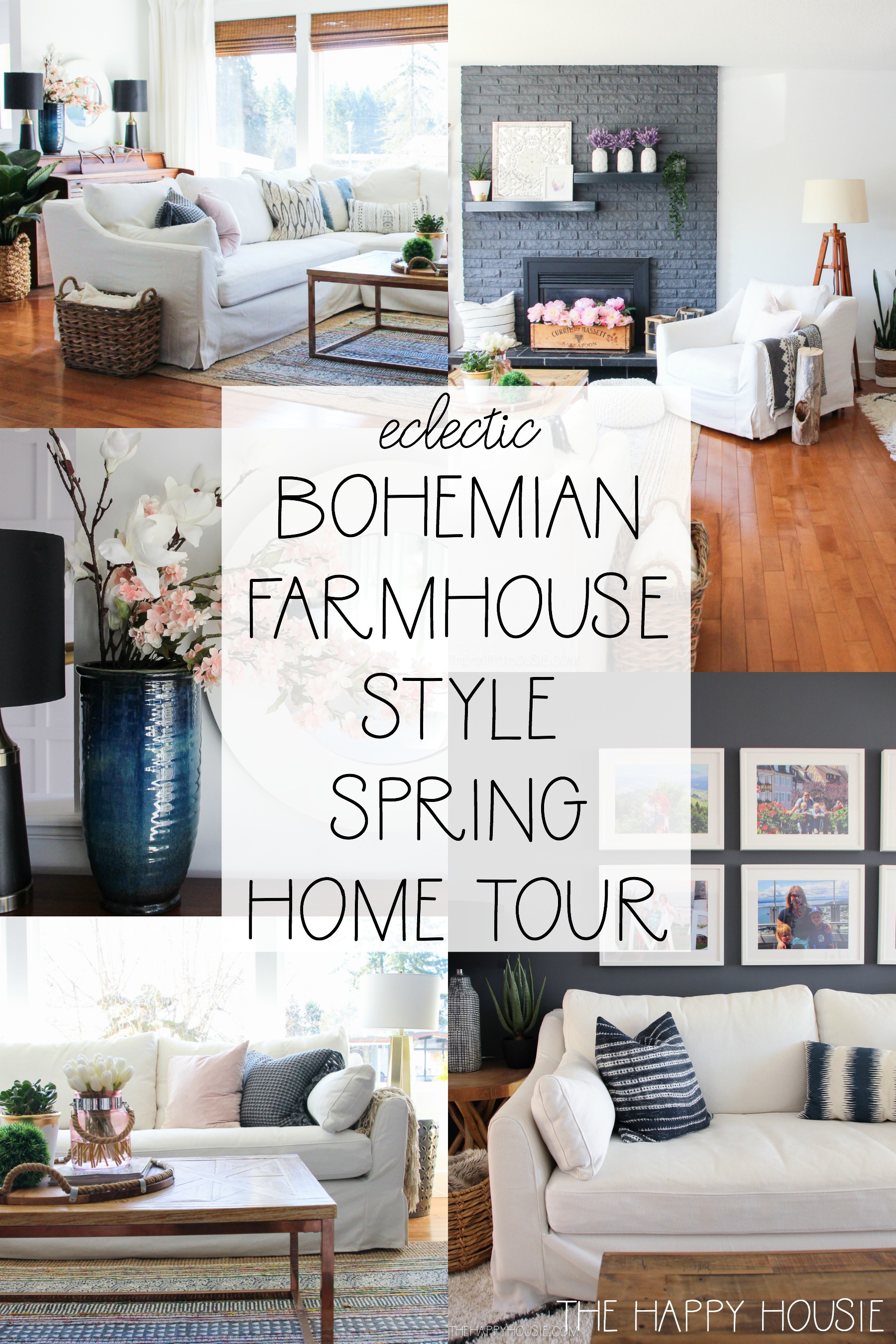Eclectic Bohemian Farmhouse Style Spring Home Tour poster.