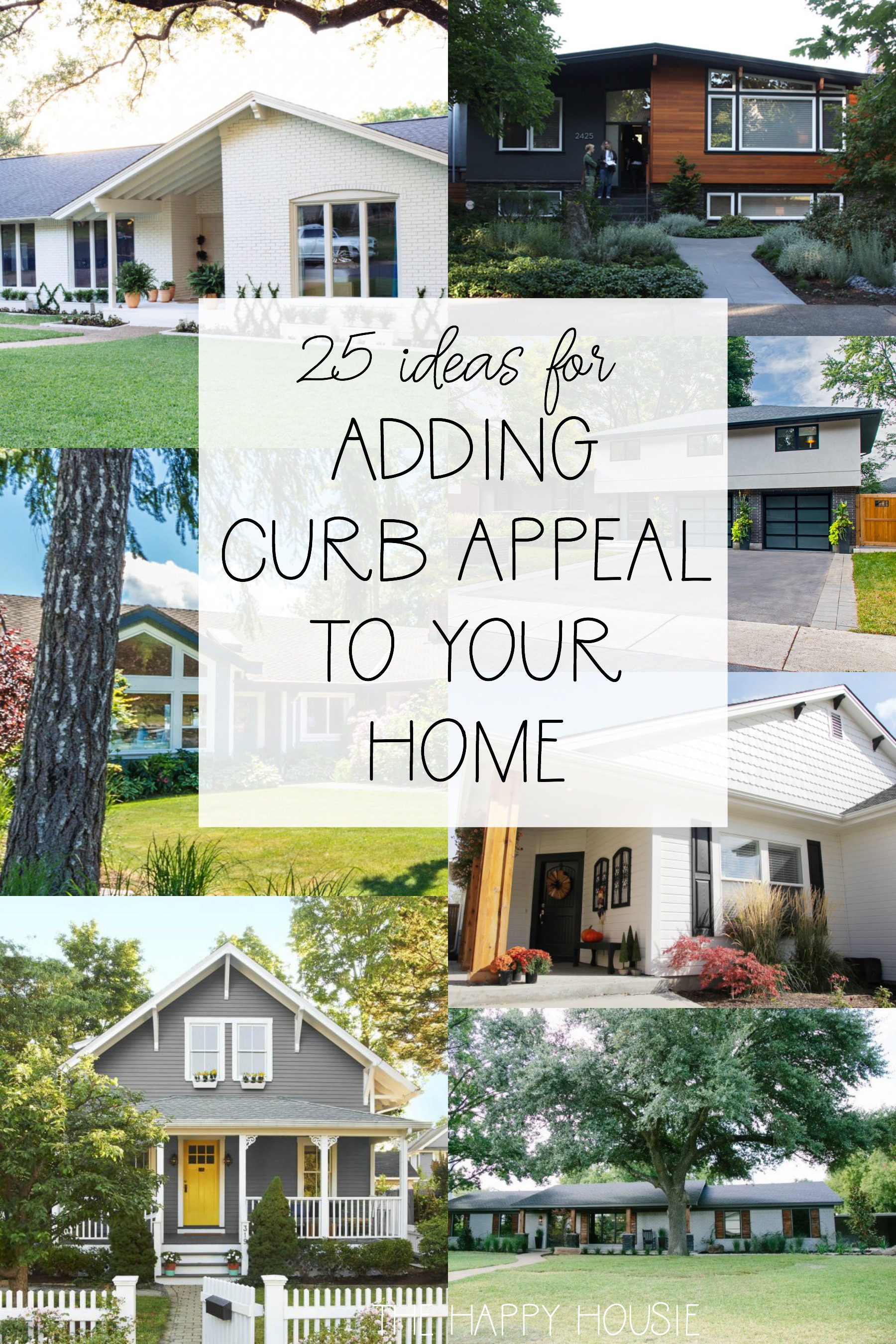 25 Ideas For Adding Curb Appeal To Your Home poster.