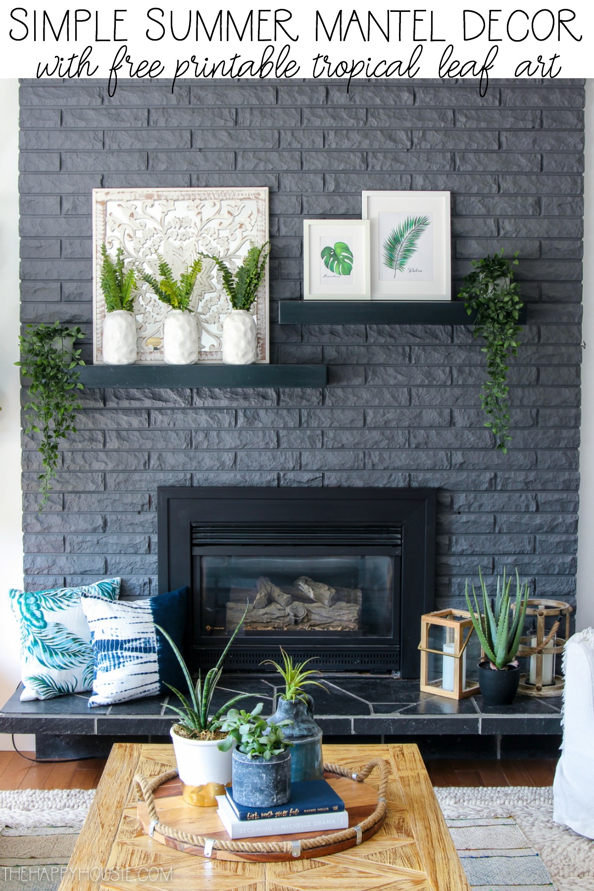 Simple summer mantel decor with free printable tropical leaf art graphic.