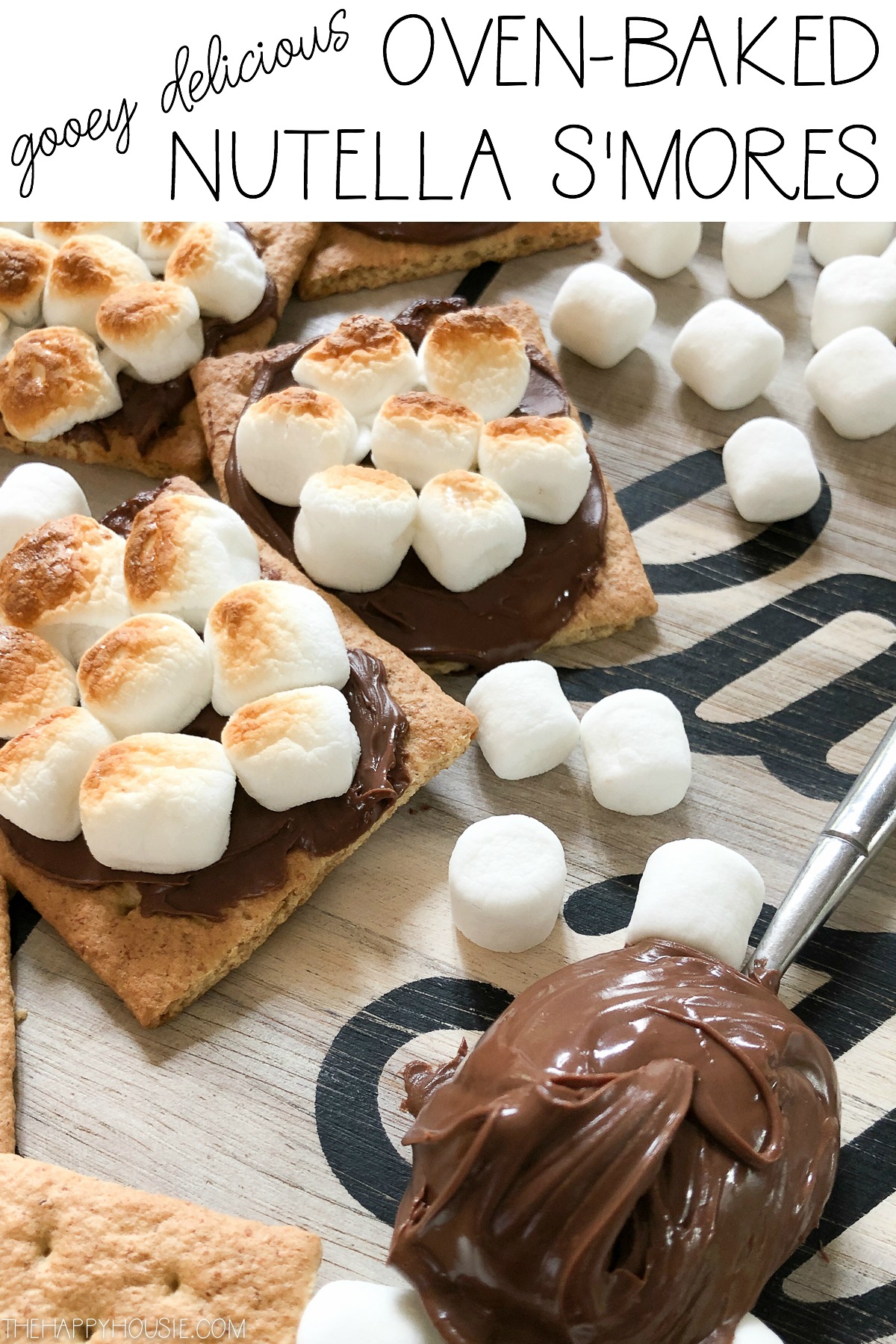 Oven baked Nutella s'mores graphic.