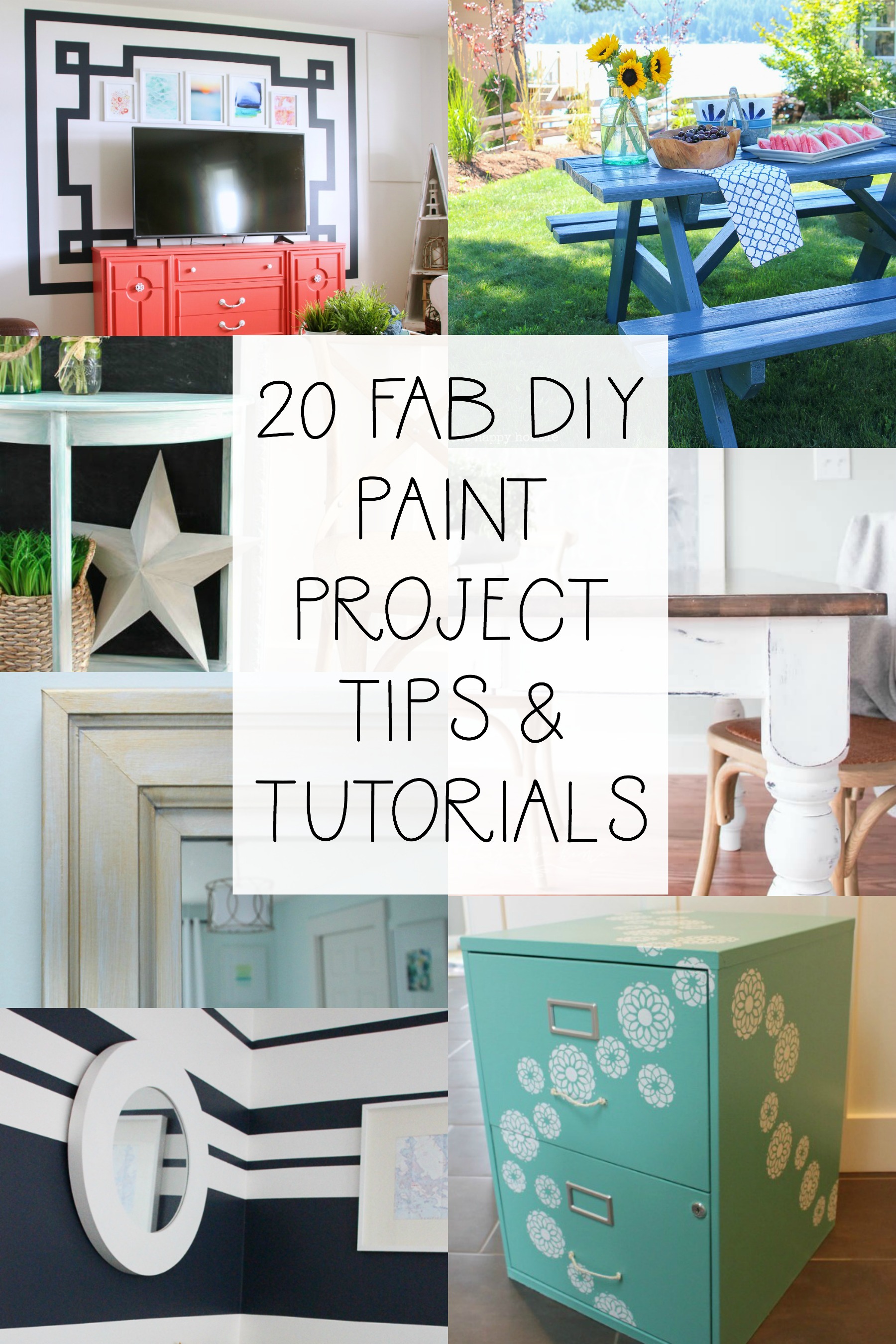 20 Fab DIY Paint Project Tips & Tutorials poster.