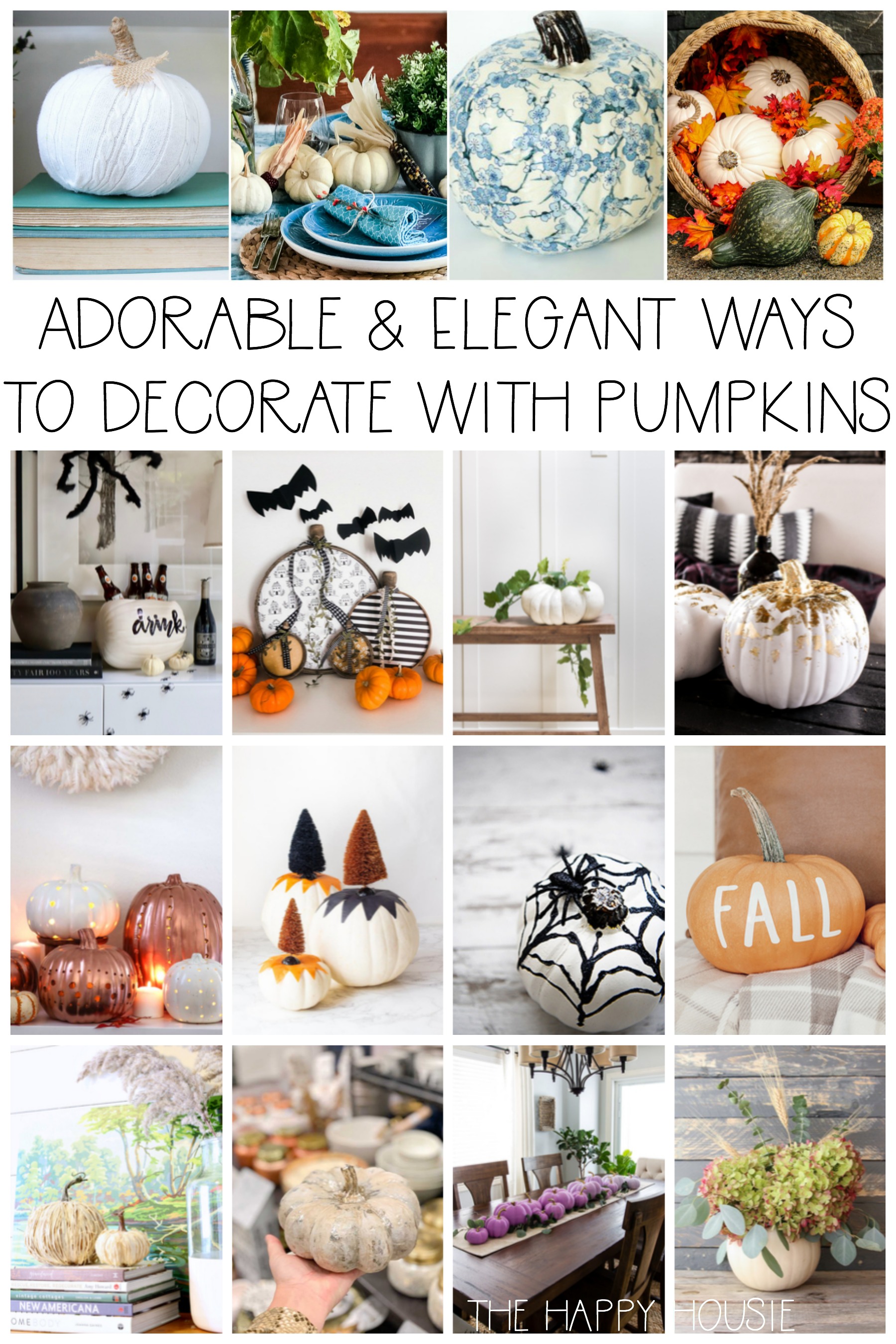 Adorable & Elegant Ways To Decorate With Pumpkins poster.