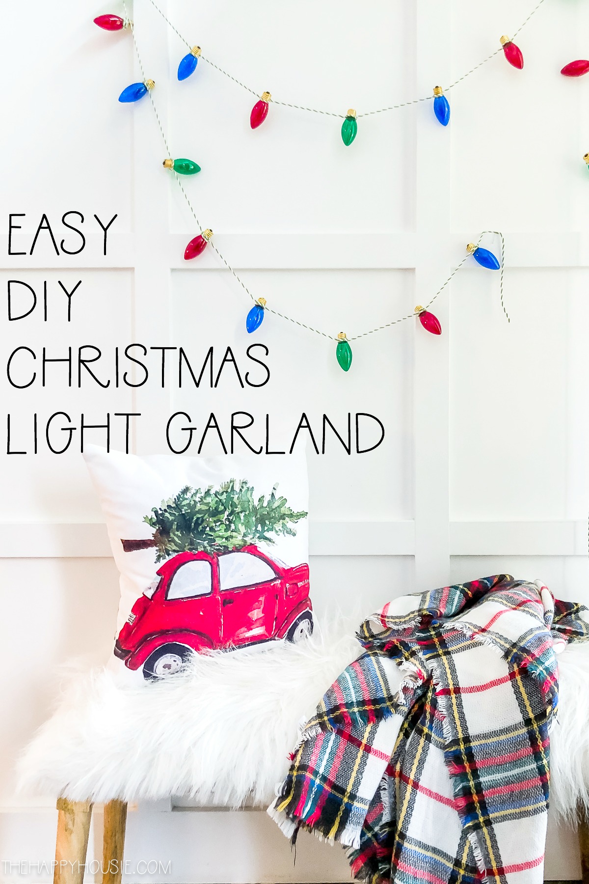 Easy DIY Christmas Light Garland poster.