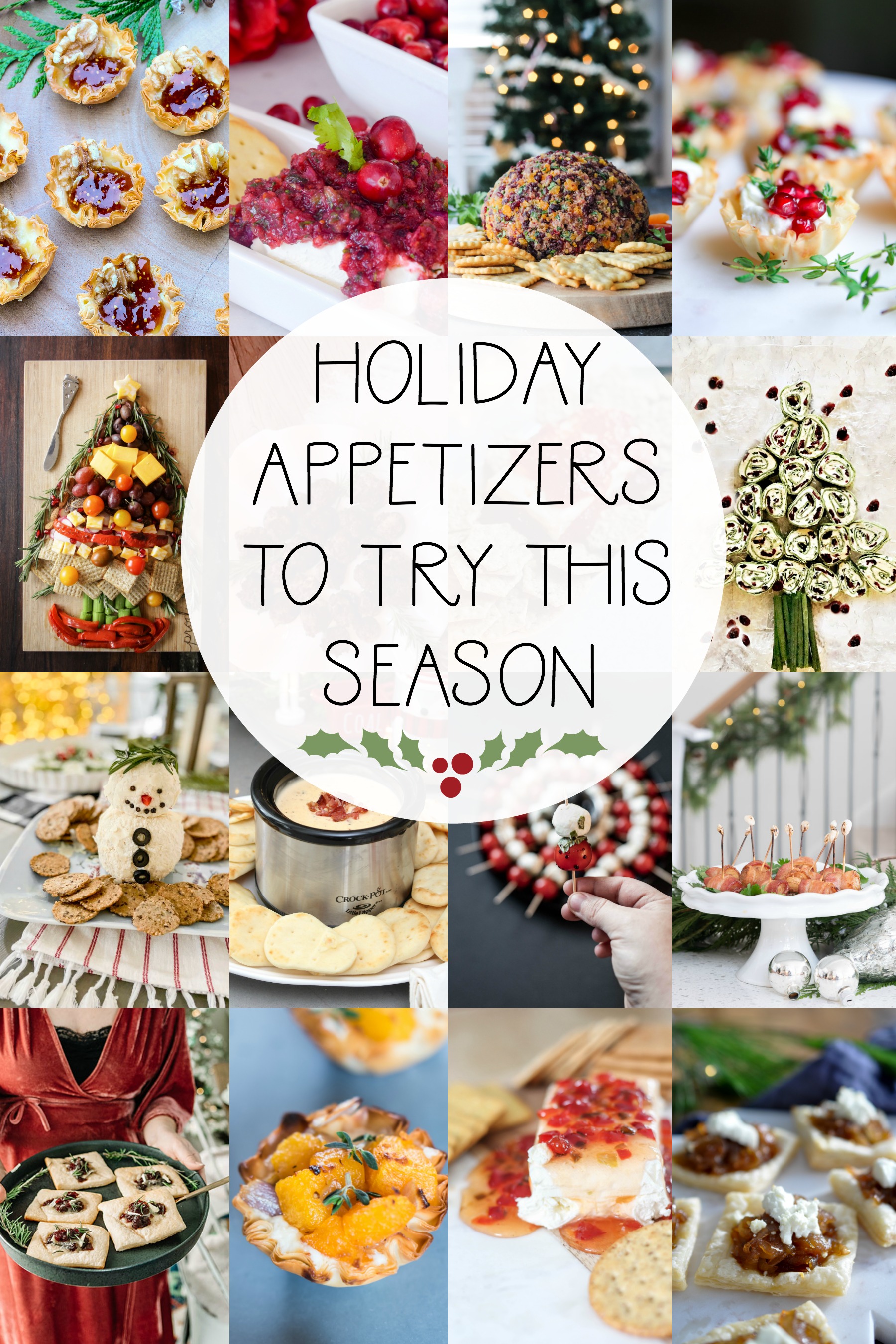 Holiday appetizers to try this season poster.