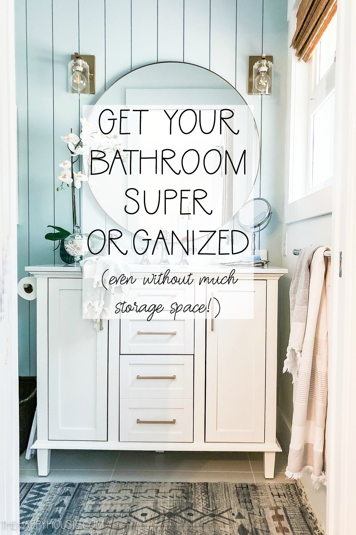 Get your bathroom Super organized poster.