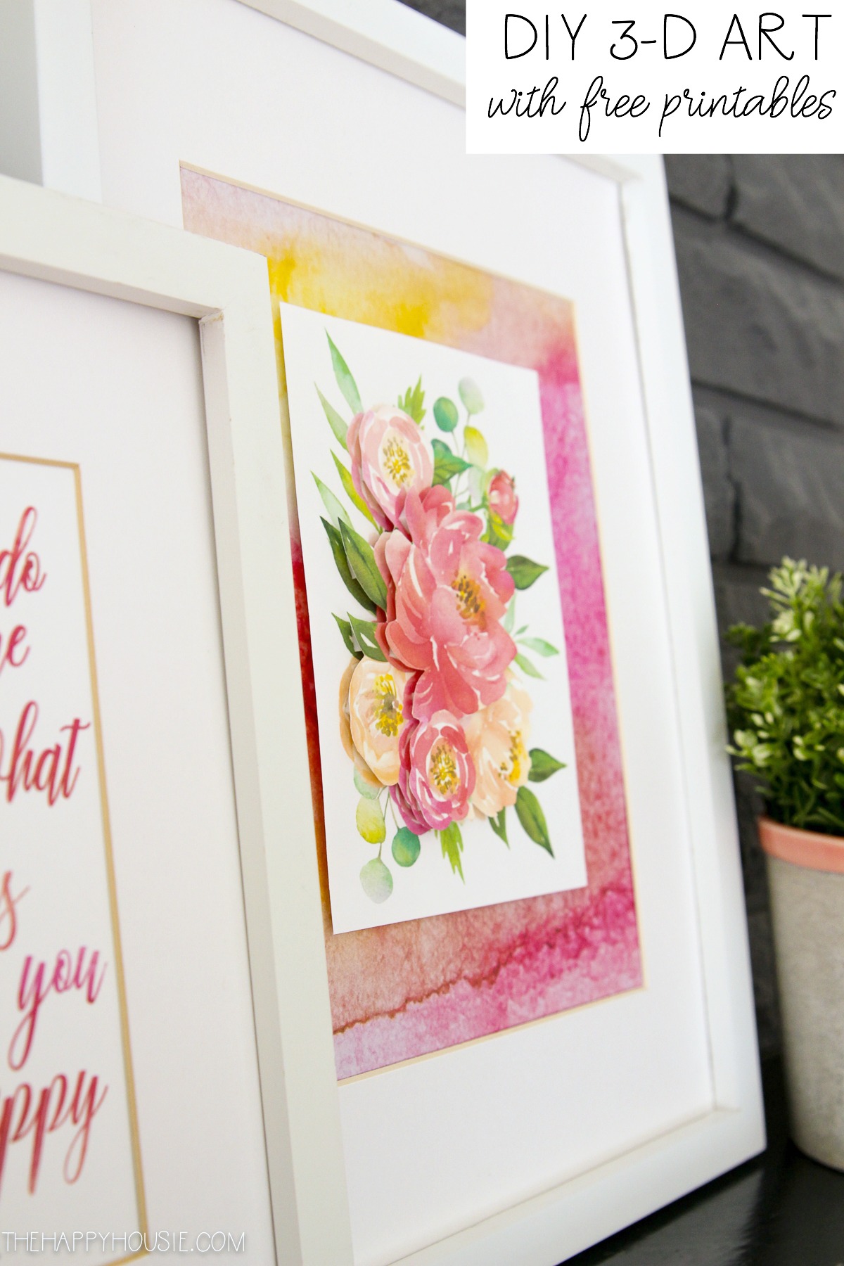 DIY 3-D Art With Free Printables poster.