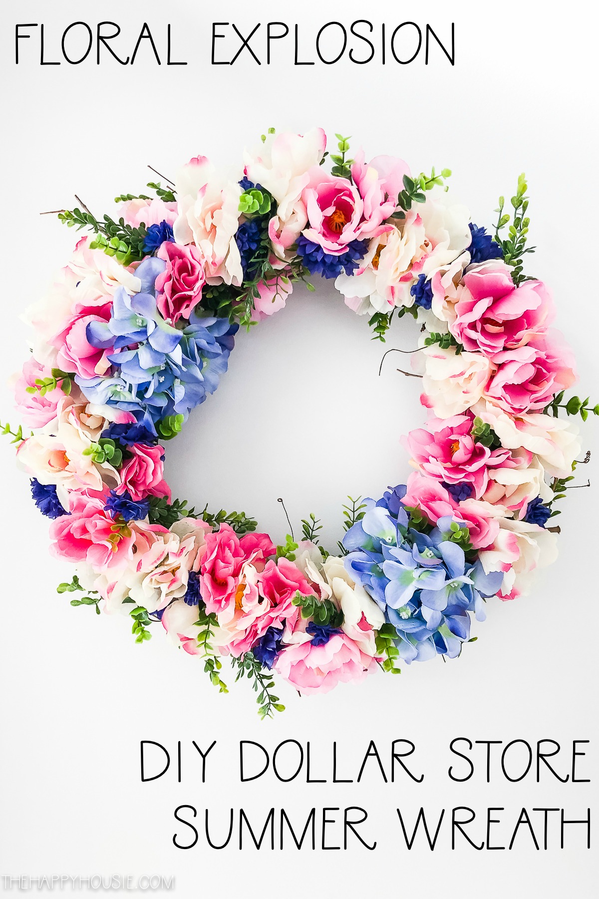 Floral Explosion DIY Dollar Store Summer Wreath.